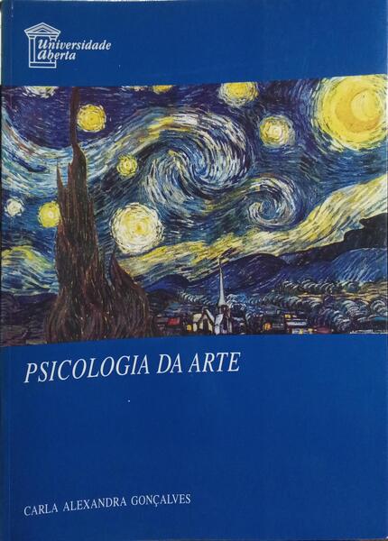 PSICOLOGIA DA ARTE. [1.ª IMPRESSÃO]