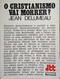 O CRISTIANISMO VAI MORRER?