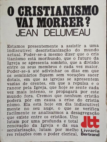 O CRISTIANISMO VAI MORRER?