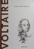 VOLTAIRE: A IRONIA CONTRA O FANATISMO.