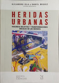 HERIDAS URBANAS.
