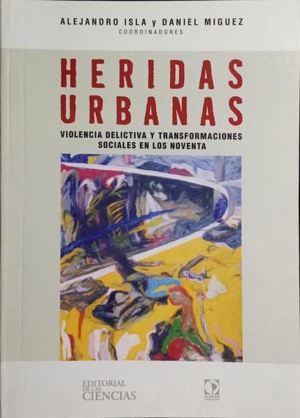 HERIDAS URBANAS.