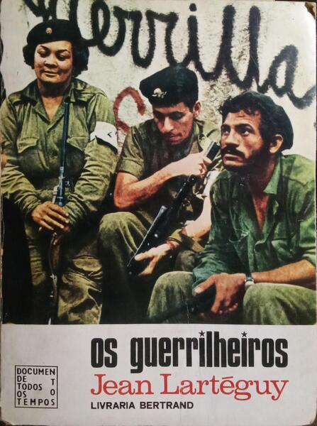 OS GUERRILHEIROS. [3.ª EDIÇÃO]