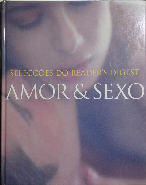 AMOR E SEXO. [1.ª EDIÇÃO]