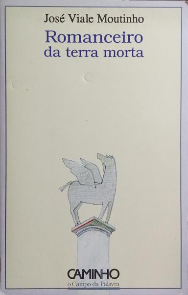 ROMANCEIRO DA TERRA MORTA.