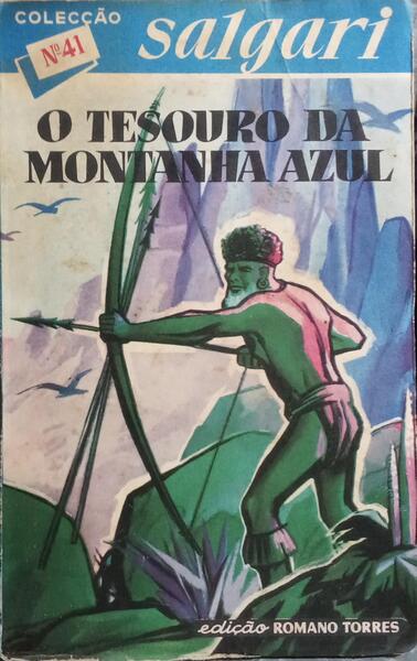 O TESOURO DA MONTANHA AZUL. [2.ª EDIÇÃO]
