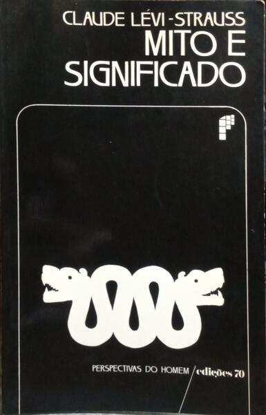MITO E SIGNIFICADO. [EDIÇÃO DE 1979]
