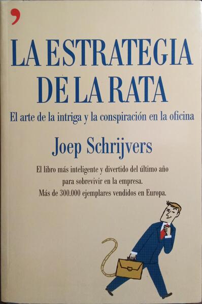 LA ESTRATEGIA DE LA RATA.