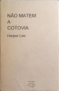 NÃO MATEM A COTOVIA.