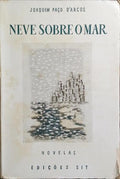 NEVE SOBRE O MAR. [4ª ED., BROCHADO]
