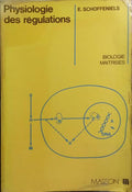 PHYSIOLOGIE DES RÉGULATIONS.