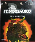DISNEY DINOSSAURO, GUIA ESSENCIAL.