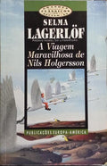 A VIAGEM MARAVILHOSA DE NILS HOLGERSSON.