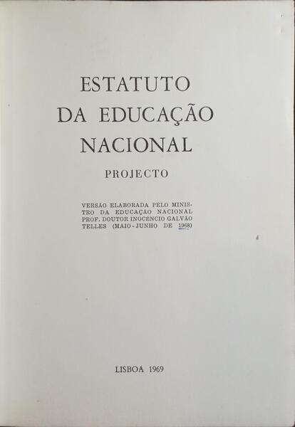 ESTATUTO DA EDUCAÇÃO NACIONAL.