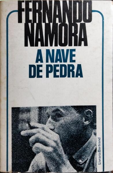 A NAVE DE PEDRA. [2.ª EDIÇÃO]