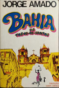 BAHIA DE TODOS-OS-SANTOS. [3.ª EDIÇÃO]