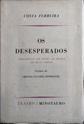OS DESESPERADOS.