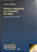 POLÍTICA INDUSTRIAL NO CONTEXTO EUROPEU.