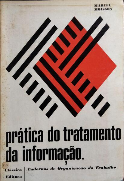 PRÁTICA DO TRATAMENTO DA INFORMAÇÃO.