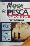 MANUAL PRÁTICO DE PESCA DESPORTIVA.