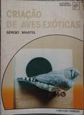 CRIAÇÃO DE AVES EXÓTICAS.