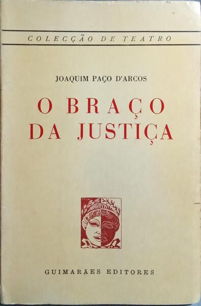 O BRAÇO DA JUSTIÇA. [DED. AUTOR]