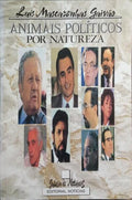 ANIMAIS POLÍTICOS POR NATUREZA.