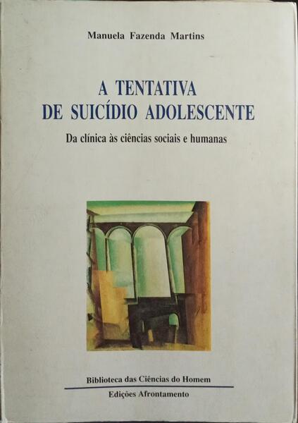 A TENTATIVA DE SUICÍDIO ADOLESCENTE.