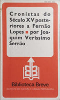 CRONISTAS DO SÉCULO XV POSTERIORES A FERNÃO LOPES. [2.ª EDIÇÃO]
