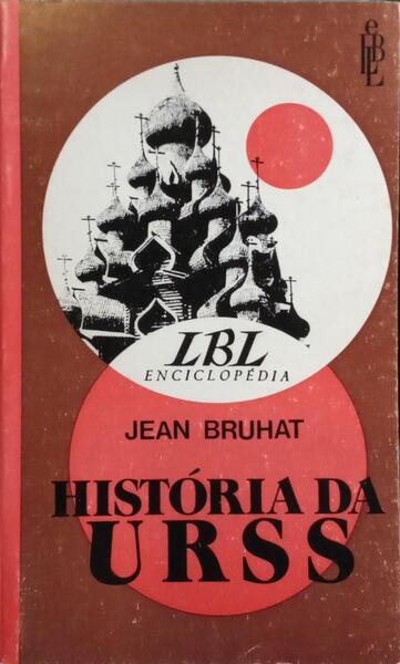 HISTÓRIA DA U.R.S.S.