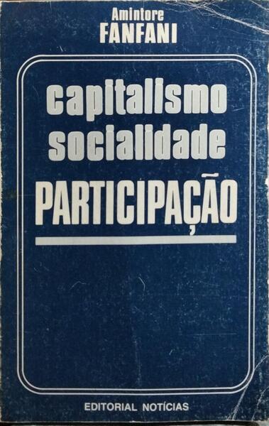 CAPITALISMO SOCIALIDADE PARTICIPAÇÃO.