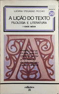 A LIÇÃO DO TEXTO: FILOLOGIA E LITERATURA.