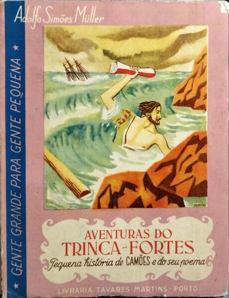 AVENTURAS DO TRINCA-FORTES. [4.ª EDIÇÃO]