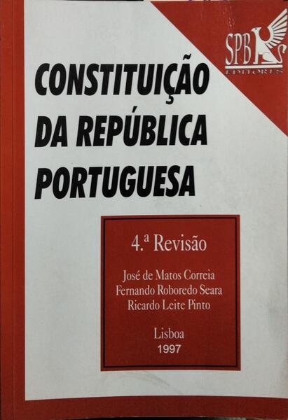 CONSTITUIÇÃO DA REPÚBLICA PORTUGUESA.