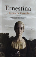 ERNESTINA. [5.ª EDIÇÃO]