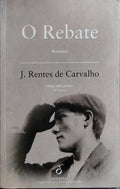 O REBATE. [2.ª EDIÇÃO]