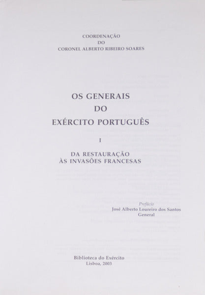 OS GENERAIS DO EXÉRCITO PORTUGUÊS. [6 VOLS.]