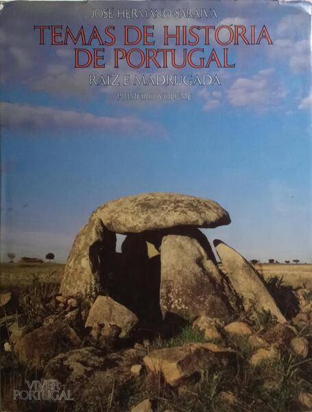 TEMAS DE HISTÓRIA DE PORTUGAL. [2 VOLS., DED. AUTOR]