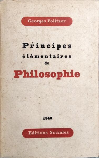 PRINCIPES ÉLÉMENTAIRES DE PHILOSOPHIE.