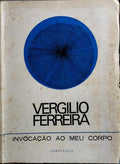 INVOCAÇÃO AO MEU CORPO.