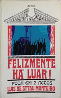 FELIZMENTE HÁ LUAR. [9.ª EDIÇÃO]