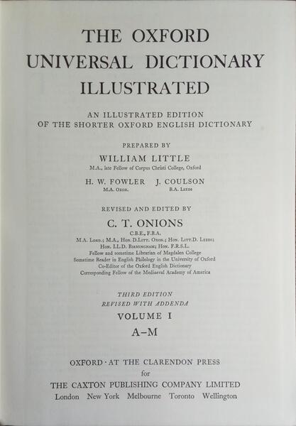 THE OXFORD UNIVERSAL DICTIONARY ILLUSTRATED. [2 VOLS.]