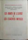 LES DROITS DE L'ESPRIT ET LES EXIGENCES SOCIALES.