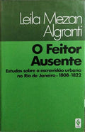O FEITOR AUSENTE.