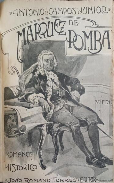 MARQUEZ DE POMBAL. [3 VOLS.]