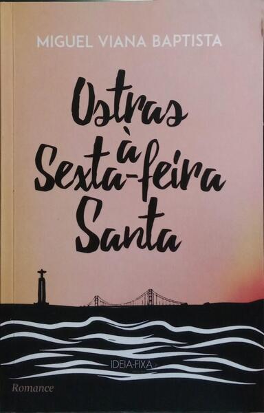 OSTRAS À SEXTA-FEIRA SANTA.