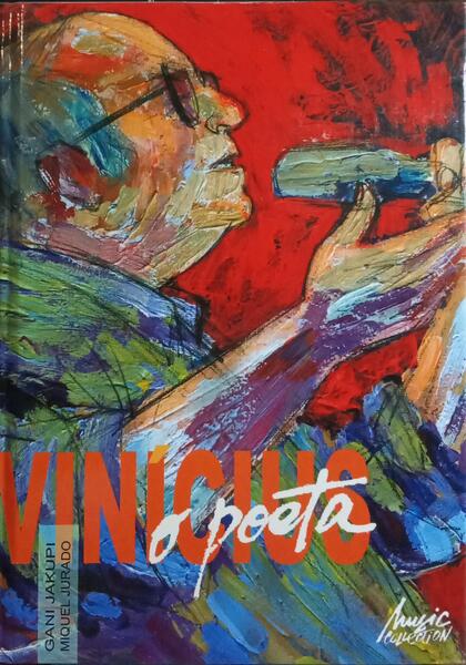 VINICIUS, O POETA.