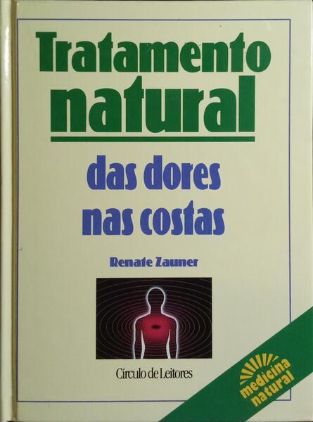 TRATAMENTO NATURAL DAS DORES NAS COSTAS.