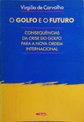 O GOLFO E O FUTURO.