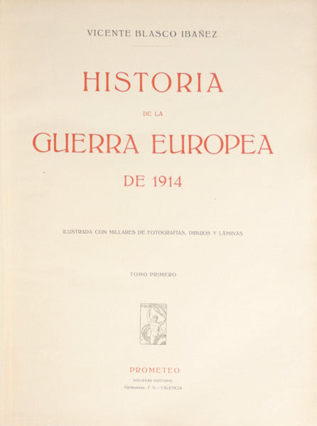 HISTORIA DE LA GUERRA EUROPEA DE 1914.